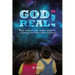God Is Real!