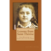Lessons from Saint Thérèse: The Wisdom of God's Little Flower