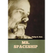 Mr. Spaceship
