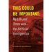This Could Be Important: My Life and Times with the Artificial Intelligentsia
