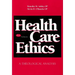 Health Care Ethics: A Theological Analysis, Fourth Edition