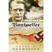 Dietrich Bonhoeffer: Reality and Resistance