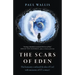 The Scars of Eden: Has Humanity Confused the Idea of God with Memories of Et Contact?
