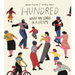 Hundred: What You Learn in a Lifetime