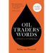 Oil traders' words