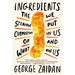 Ingredients: The Strange Chemistry of What We Put in Us and on Us
