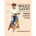 Ukulele Slack Key: Hawaiian Slack Key Styling