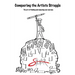Conquering the artists struggle: The art of finding and enjoying the journey