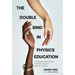 The Double Bind in Physics Education: Intersectionality, Equity, and Belonging for Women of Color