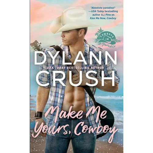 Make Me Yours, Cowboy