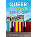 Queer Beyond London: LGBTQ Stories from Four English Cities