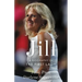 Jill: A Biography of the First Lady