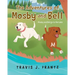 The Adventures of Mosby and Bell: Mosby and Bell go to the Lake
