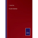 A Latin Grammar