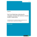 Fast Food Marketing. Analyzing the changing consumer diet behavior towards healthy eating habits: Evaluating innovative marketing strategies for globa