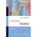 The Message of Exodus: The Days of Our Pilgrimage