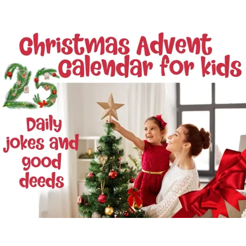 Christmas advent calendar book for kids: Countdown to Christmas with jokes and one good deed challenge a day to be on Santa's good list