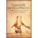 Empath Development: A Spiritual and Emotional Guide for Your Healing and Growth - A Complete Guide for Developing your Gift for Beginner -