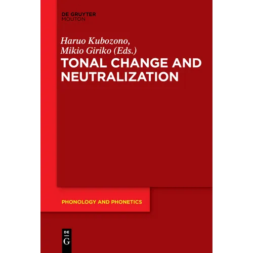 Tonal Change and Neutralization