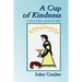 A Cup of Kindness