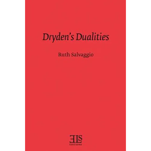Dryden's Dualities