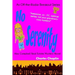 No Serenity: Alex Campbell Real Estate Mystery Novel