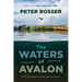 The Waters of Avalon: Part 1 of 'The Creeping Tide'