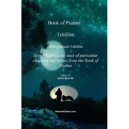 Tehillim - Book of Psalms With Shimush Tehillim