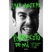 Pobrecito de Mí O Cómo Recuperé Las Ganas de Vivir/ Poor Me: Or How I Regained the Will to Live