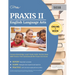 Praxis II English Language Arts Content Knowledge (5038) Study Guide: Review Book with Practice Test Questions for the Praxis ELA Exam