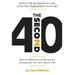 The Second 40: Burn the Rulebook and Become the Entrepreneur You Were Meant To Be
