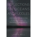 Reflections on Oceans and Puddles: One Hundred Reasons to be Enthusiastic, Grateful and Hopeful