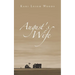 August's Wife