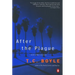 After the Plague: And Other Stories