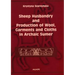 Sheep Husbandry and Production of Wool, Garments and Cloths in Archaic Sumer