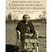 Cuentos populares y folclóricos chilenos