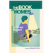 The Book of Homes