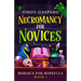 Necromancy for Novices