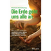 Die Erde geht uns alle an
