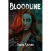 Bloodline: The Chaos Magic Saga
