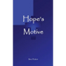 Hope's Motive