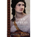 Dawn Empress: A Novel of Imperial Rome