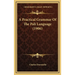 A Practical Grammar Of The Pali Language (1906)