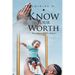 Know Your Worth: Whose Report Will You Believe?