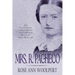 Mrs. R. Pacheco: The Untold Story of Playwright and California First Lady Mary McIntyre