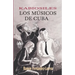 Kabiosiles. Los músicos de Cuba