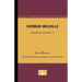 Herman Melville - American Writers 13: University of Minnesota Pamphlets on American Writers