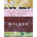 Rocked: Architects, Designers & Artists
