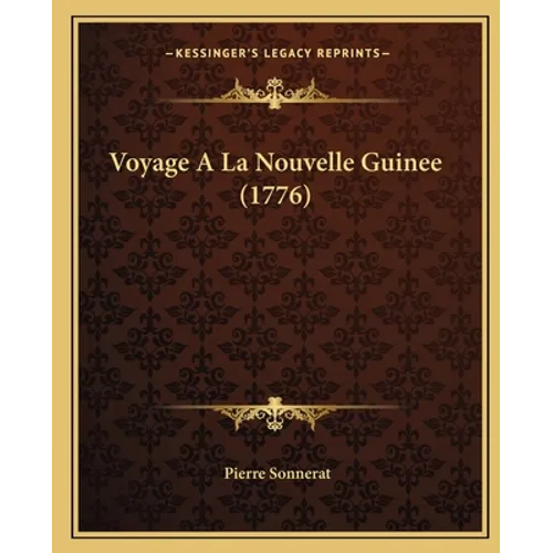 Voyage A La Nouvelle Guinee (1776)