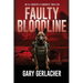 Faulty Bloodline: An AJ Docker and Banshee Thriller